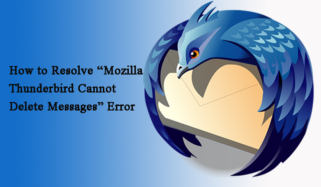 Как устранить ошибку «Mozilla Thunderbird не может удалить сообщения»