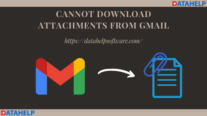 Не удается загрузить вложения из Gmail?  Получите лучшие решения