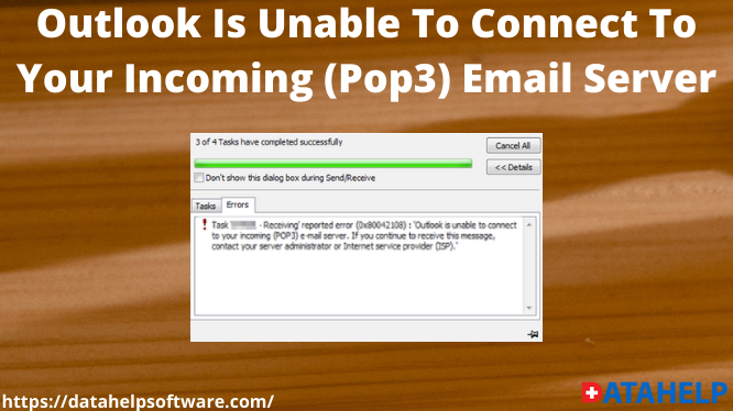 Outlook не может подключиться к вашему серверу входящей (Pop3) электронной почты [Issue Solved]