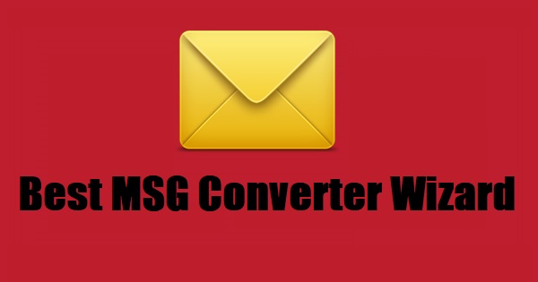 Лучший мастер конвертера MSG для Windows и Mac OS